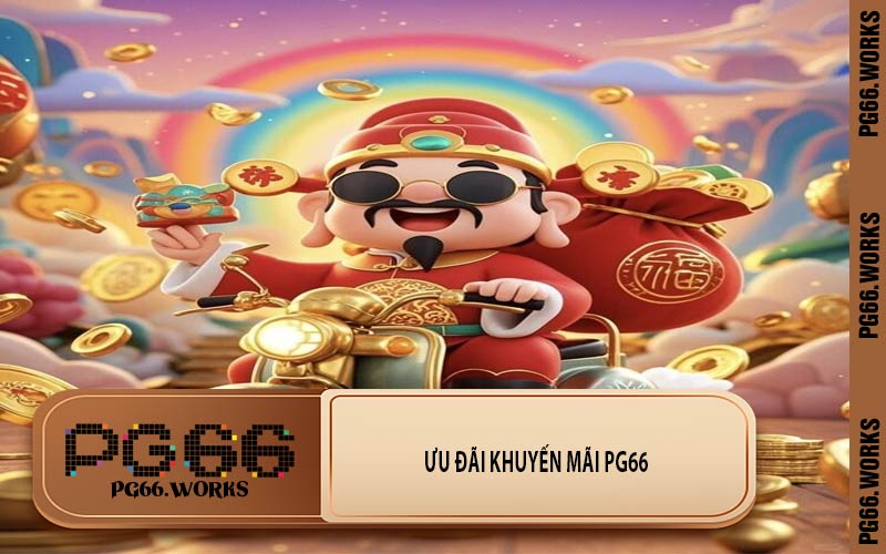 Ưu Đãi Khuyến Mãi PG66